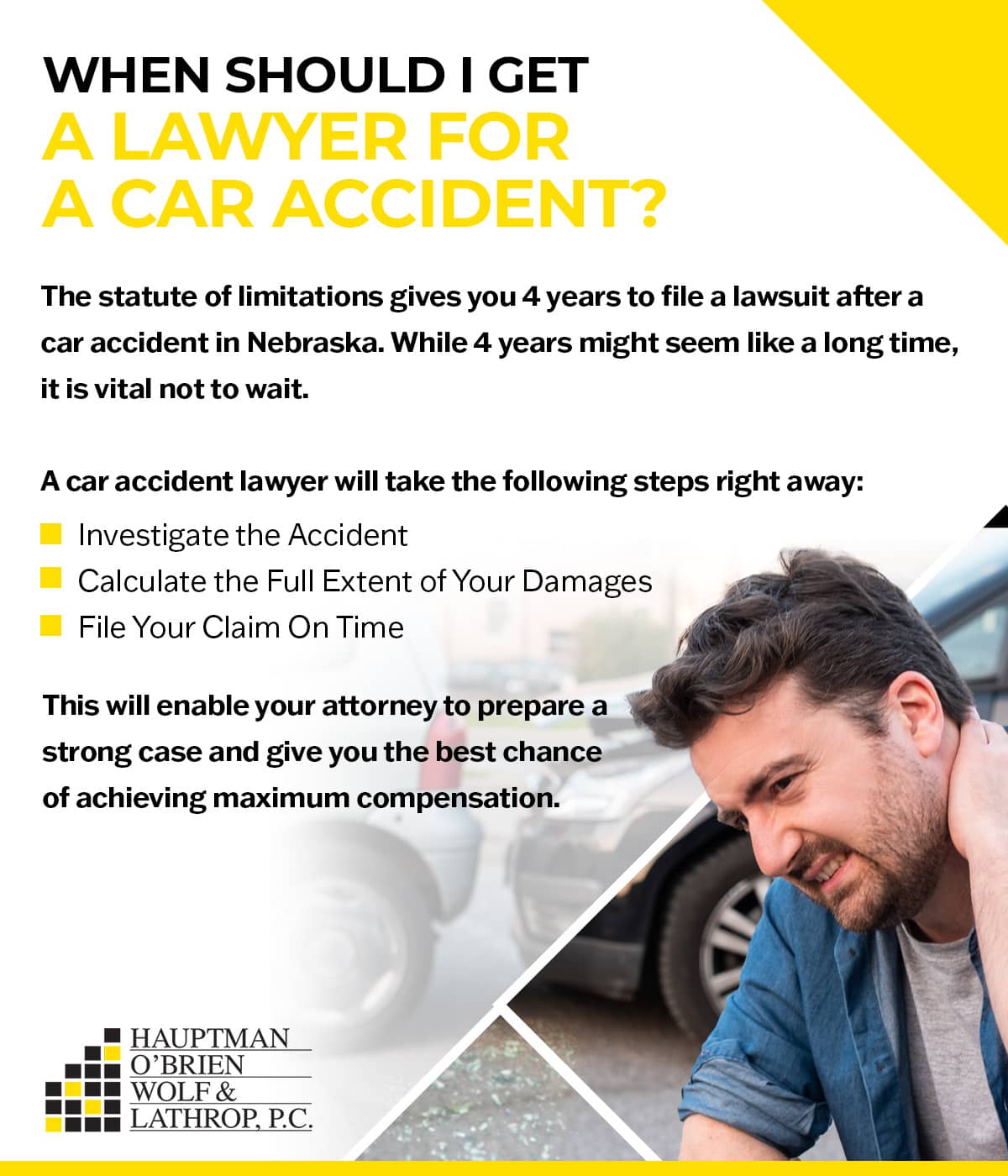 When should I get a lawyer for a car accident? | Hauptman, O'Brien, Wolf & Lathrop