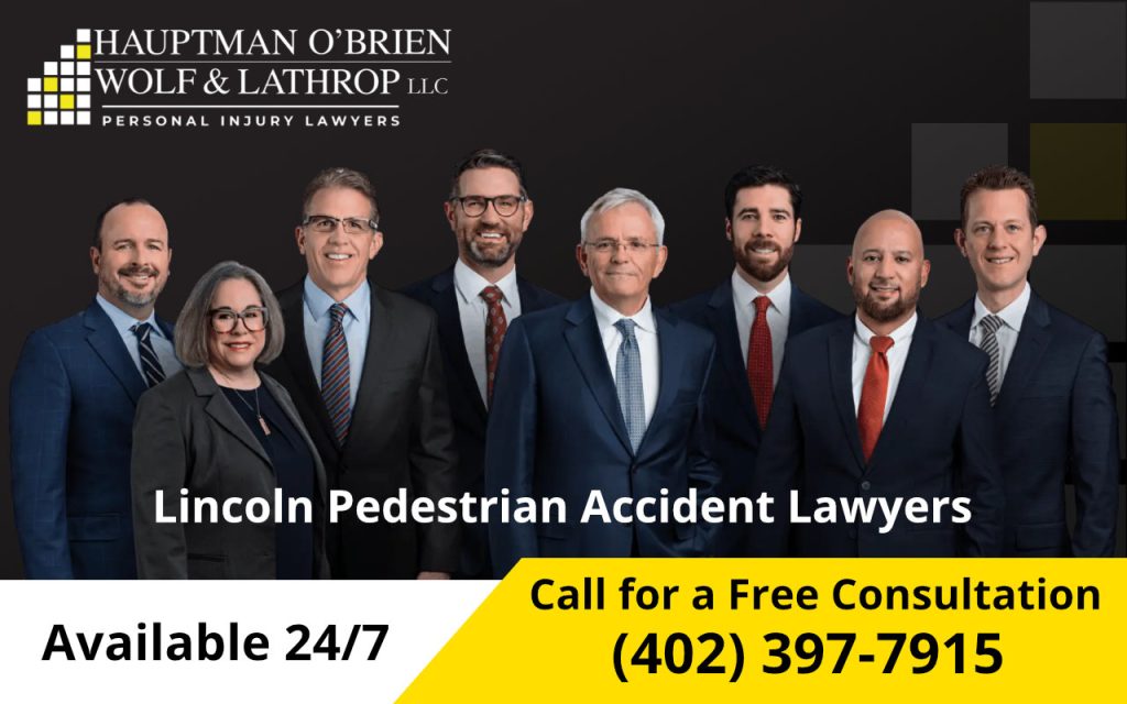 Lincoln Pedestrian Accident Lawyers - Hautpman, O'Brien, Wolf & Lathrop, LLC