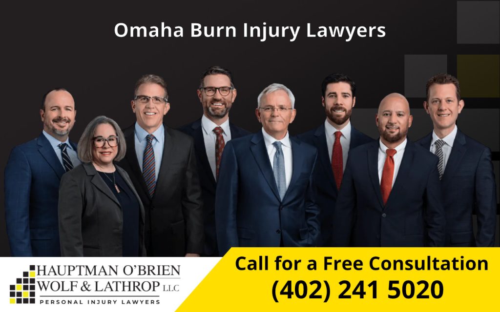 Omaha Burn Injury Lawyers - Hauptman, O'Brien, Wolf & Lathrop