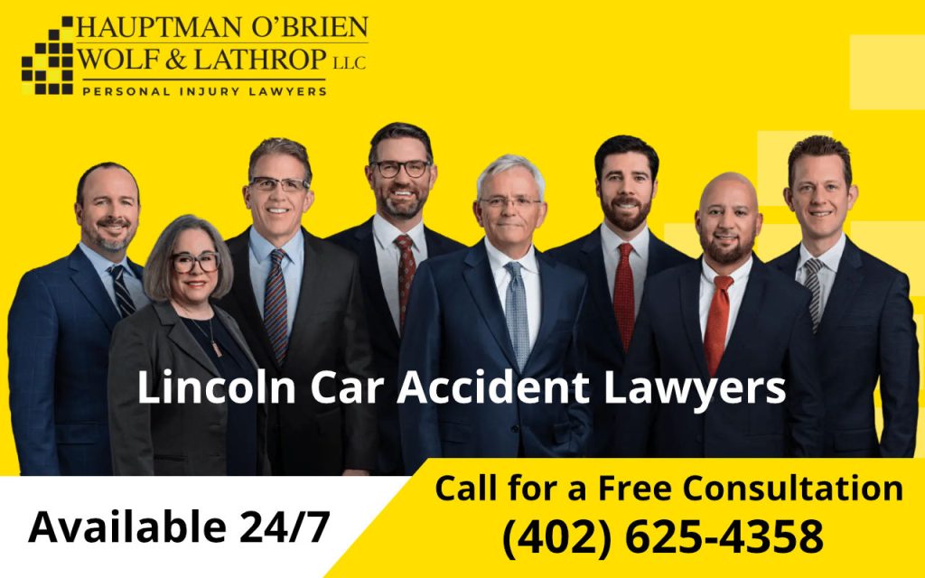 Lincoln Car Accident Lawyers - Hauptman, O'Brien, Wolf & Lathrop, LLC
